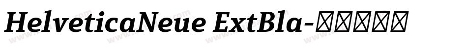 HelveticaNeue ExtBla字体转换
